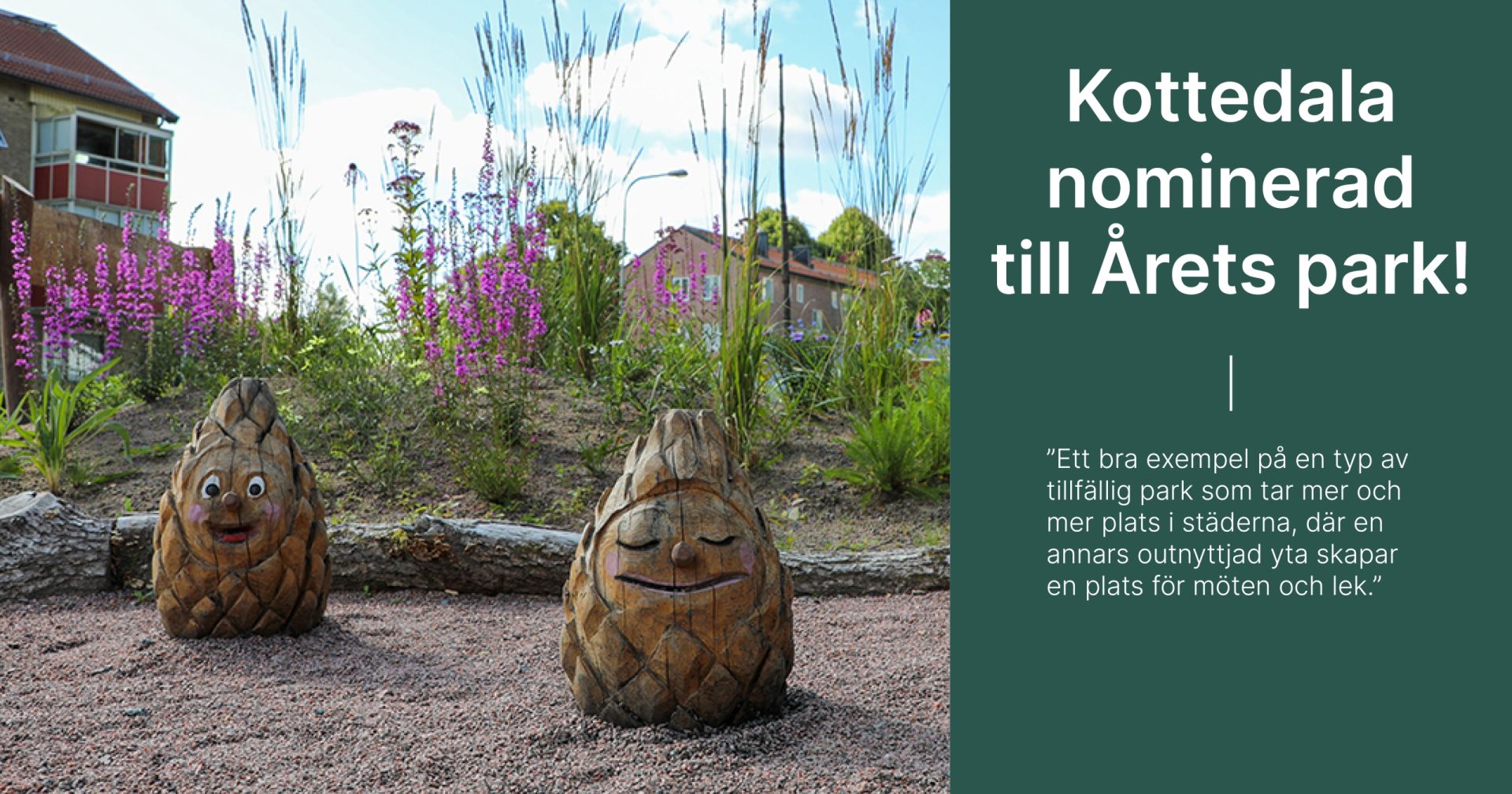 Kottedala nominerad till Årets park!